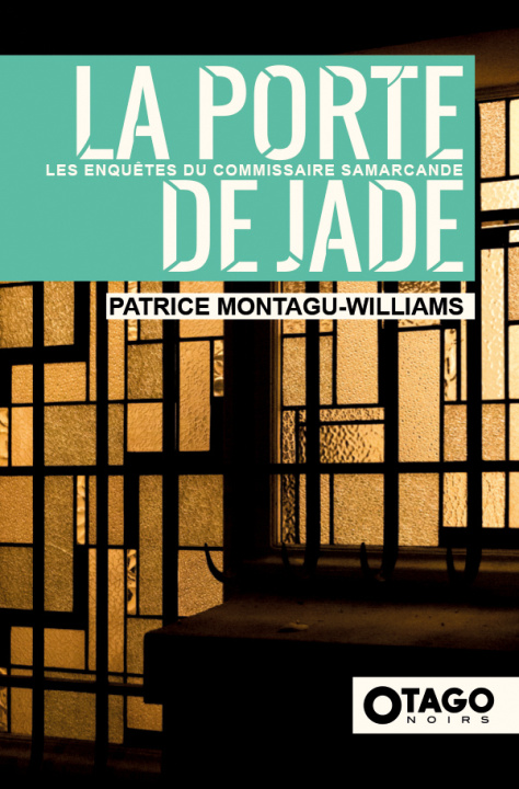 Boek La Porte de Jade Patrice Montagu-Williams