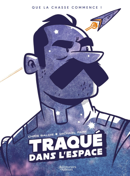 Knjiga Traqué dans l'espace Chris BALDIE