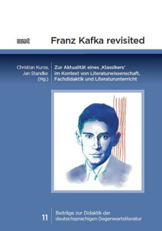 Książka Franz Kafka revisited Christian Kurze