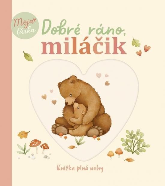Kniha Dobré ráno, miláčik Nina Štajner