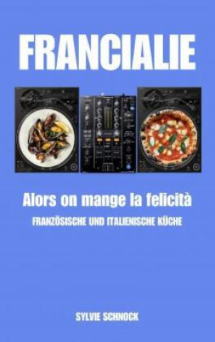 Βιβλίο FRANCIALIE Sylvie Schnock