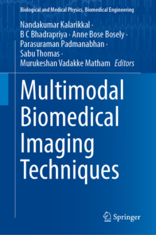 Book Multimodal Biomedical Imaging Techniques Nandakumar Kalarikkal