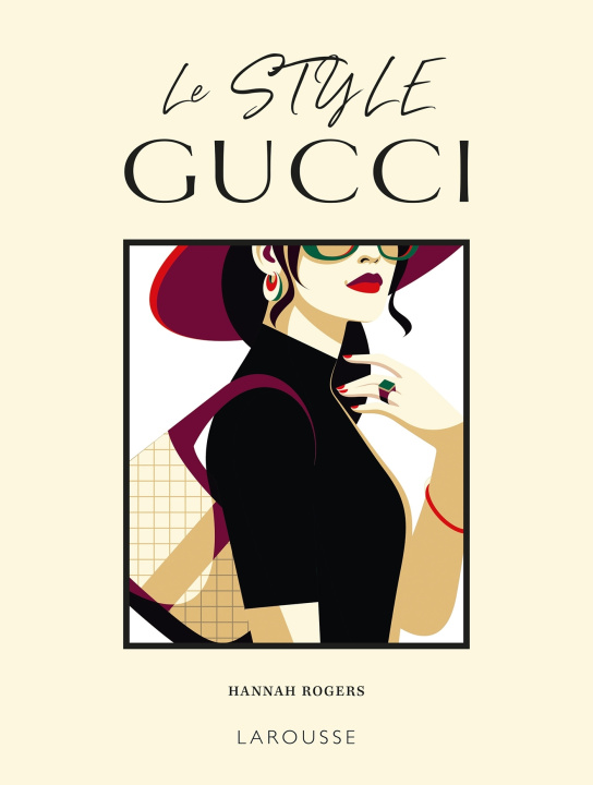 Boek Le Style Gucci Hannah Rogers
