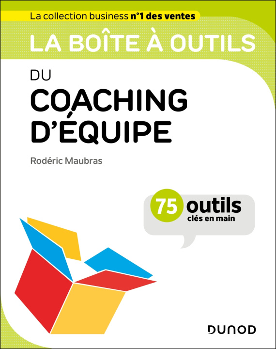 Kniha La boîte à outils du coaching d'équipe Rodéric Maubras