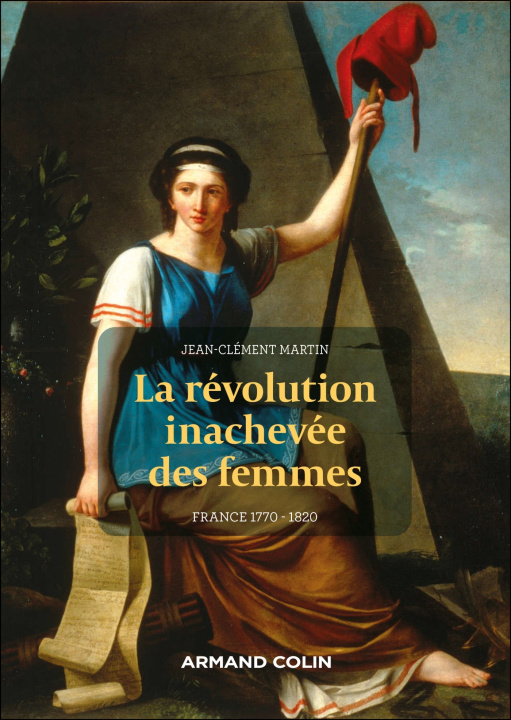 Knjiga La révolte inachevée des femmes Jean-Clément Martin