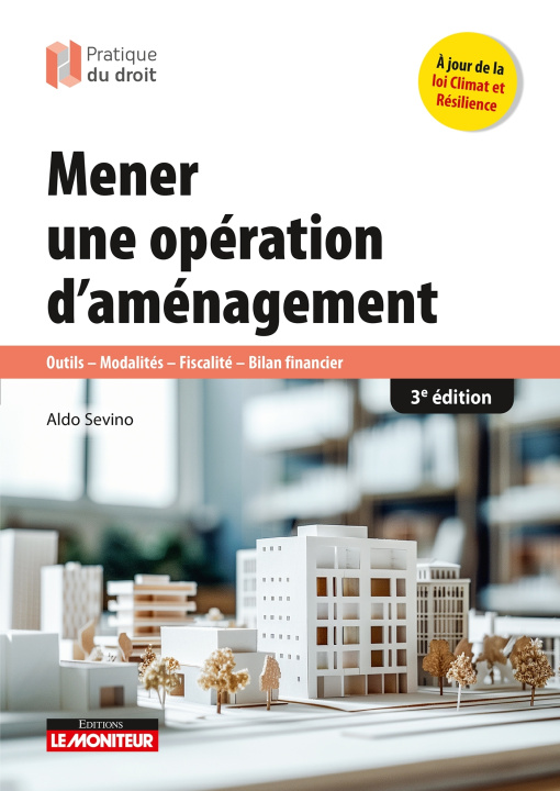 Buch Mener une opération d'aménagement Aldo Sevino