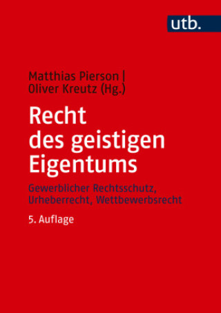 Knjiga Recht des geistigen Eigentums Matthias Pierson