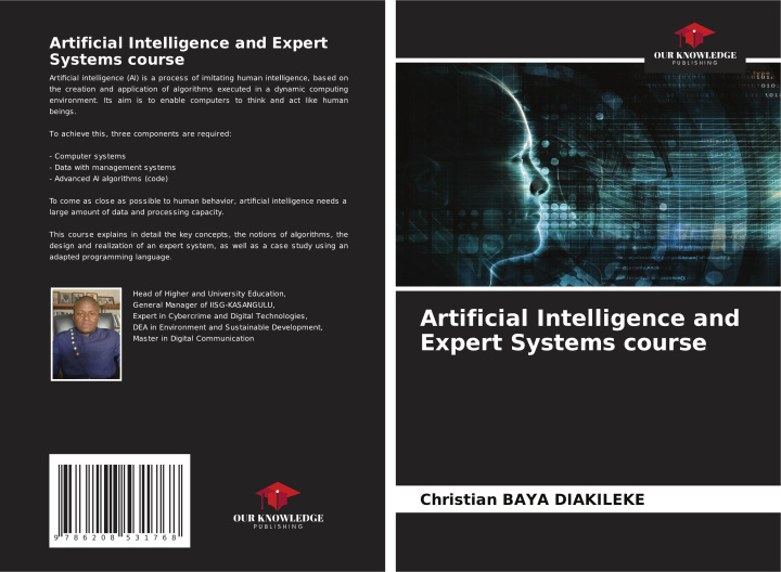Knjiga Artificial Intelligence and Expert Systems course Christian Baya Diakileke