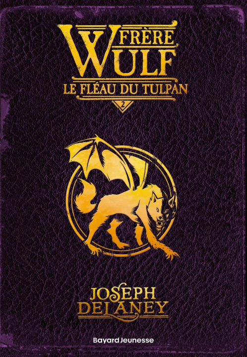 Libro Frère Wulf, Tome 02 Joseph Delaney