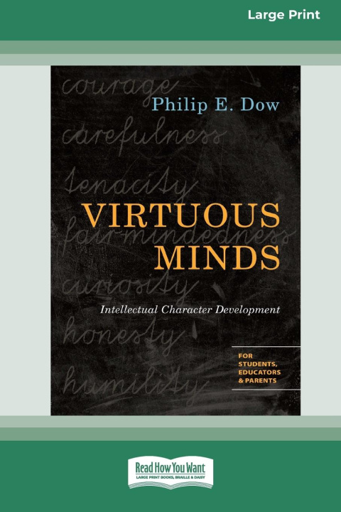 Knjiga Virtuous Minds Philip E. Dow