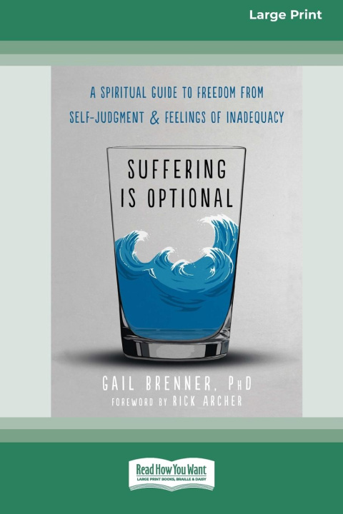 Knjiga Suffering Is Optional Gail Brenner