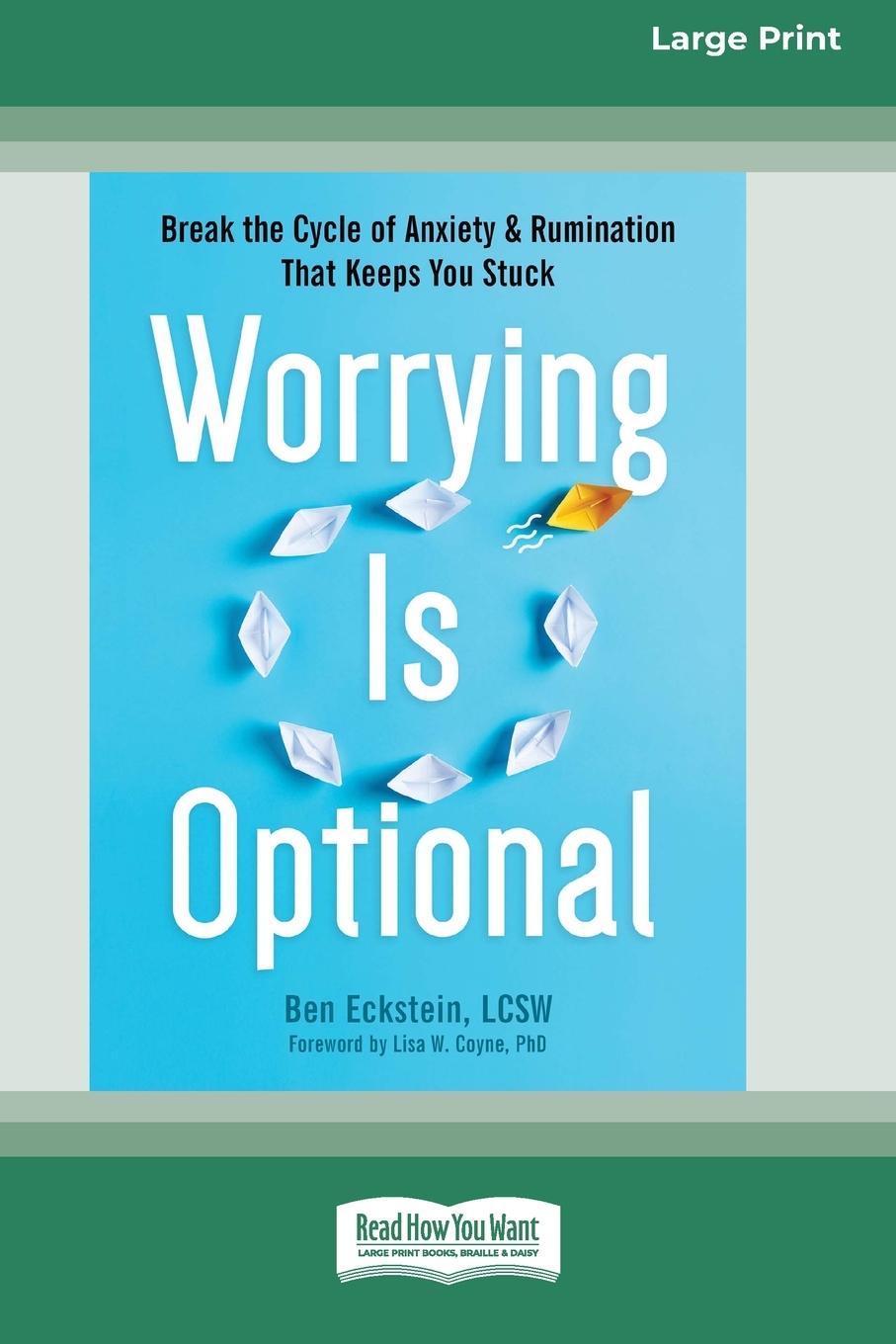 Knjiga Worrying Is Optional Ben Eckstein