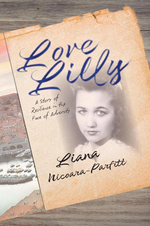 Knjiga Love Lilly Liana Gabriela Nicoara-Parfitt