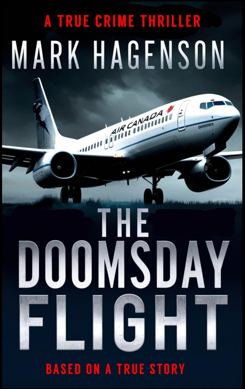 Knjiga The Doomsday Flight Mark Hagenson