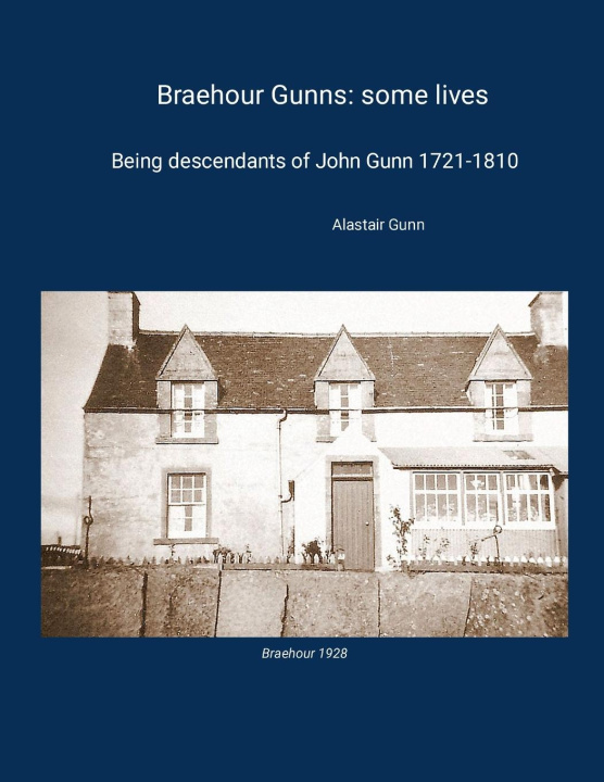 Book Braehour Gunns Alastair Gunn