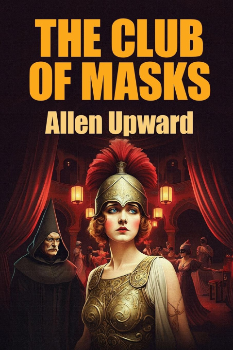 Knjiga The Club of Masks Allen Upward