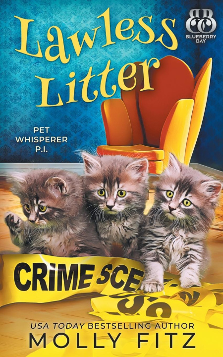 Knjiga Lawless Litter Molly Fitz