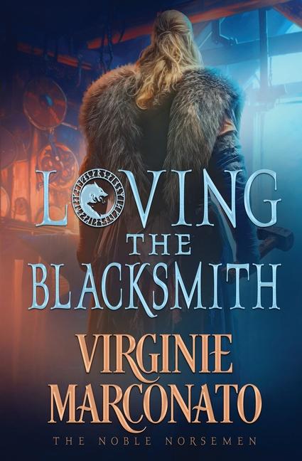 Knjiga Loving the Blacksmith Virginie Marconato