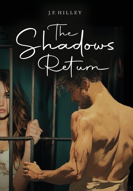 Knjiga The Shadows Return J. F. Hilley