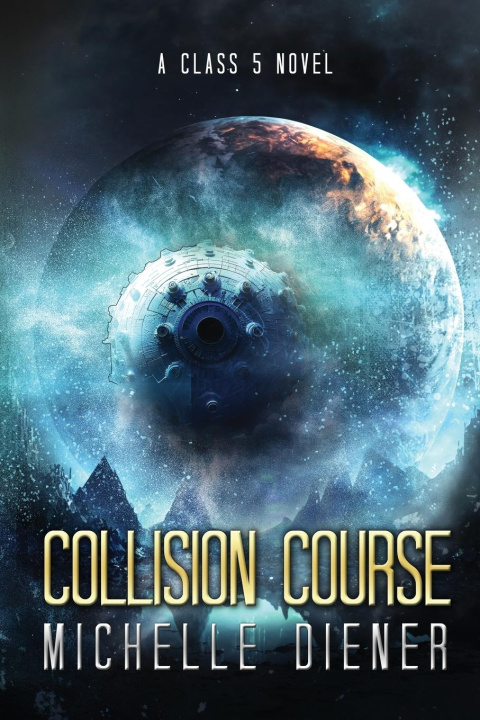 Book Collision Course Michelle Diener