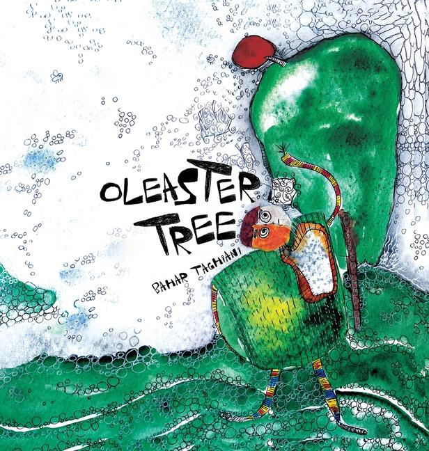 Knjiga Oleaster Tree Bahar Taghiani