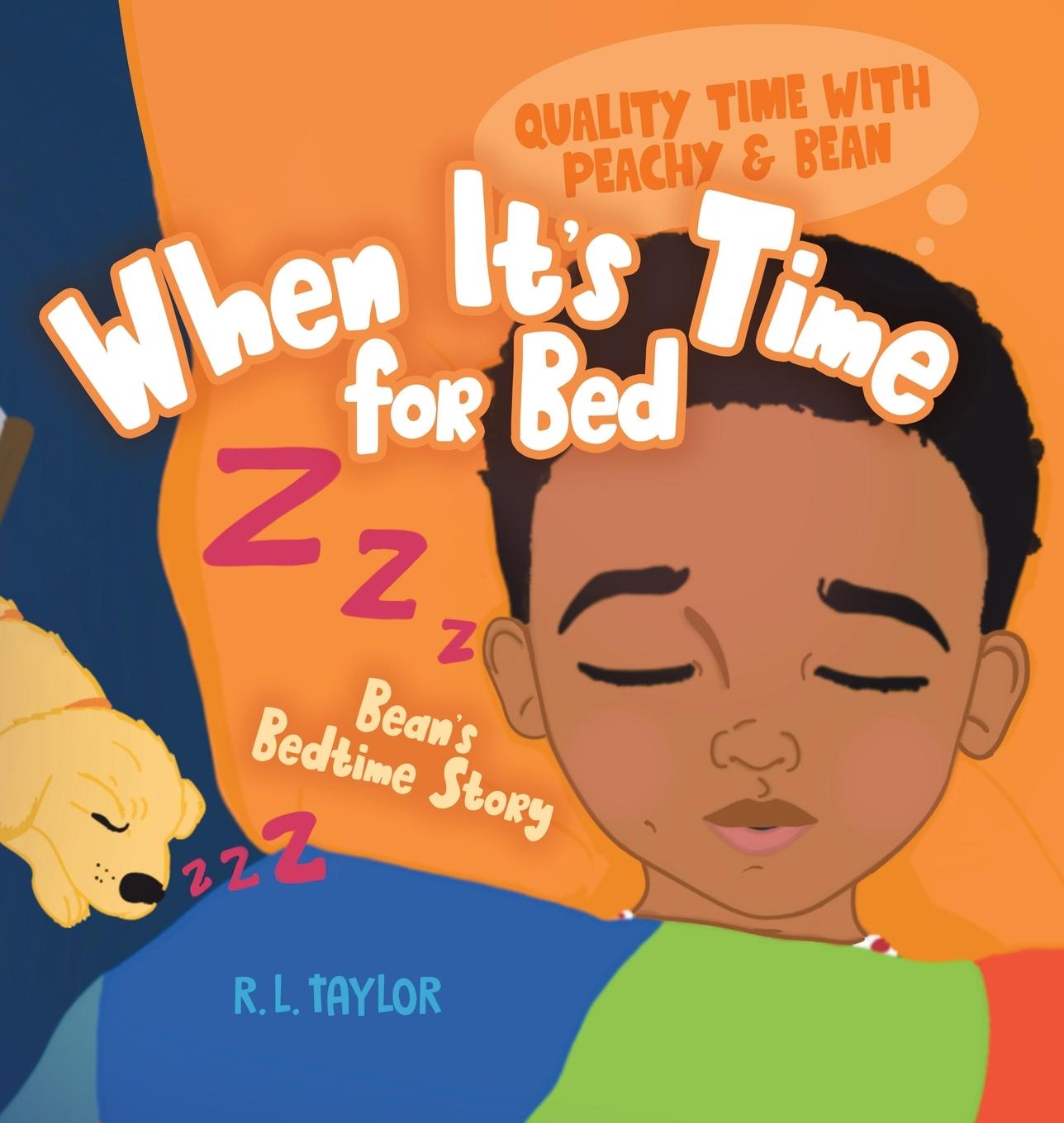 Knjiga When It's Time for Bed R.L. Taylor