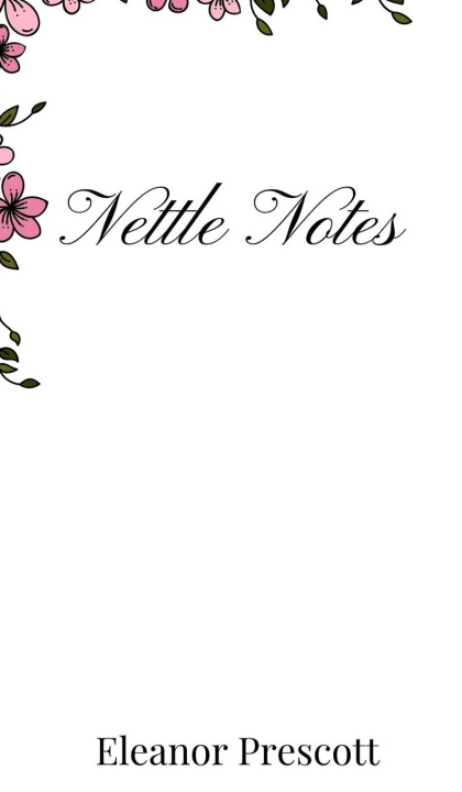 Knjiga Nettle Notes Eleanor Prescott