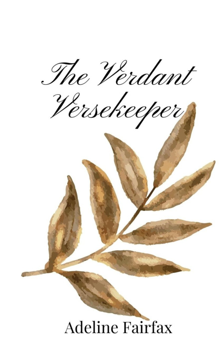 Kniha The Verdant Versekeeper Adeline Fairfax