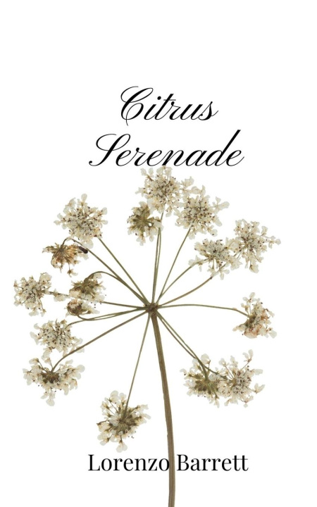 Knjiga Citrus Serenade Lorenzo Barrett