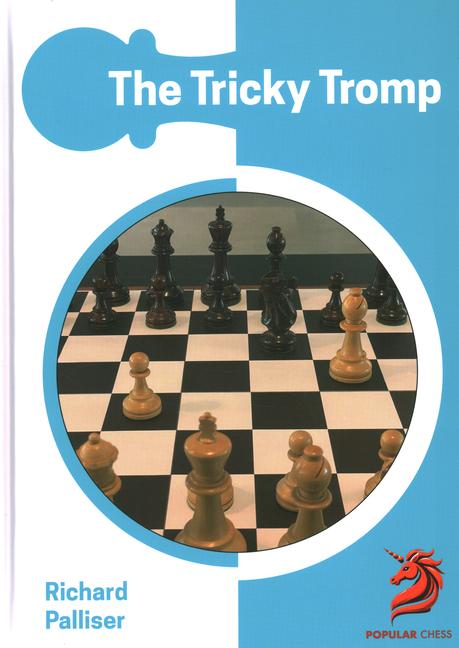 Книга The Tricky Tromp IM Richard Palliser