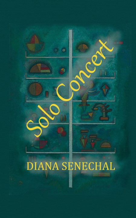 Boek Solo Concert Diana Senechal