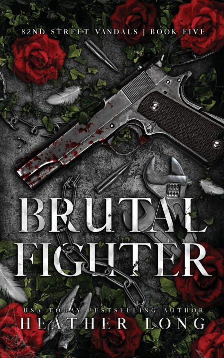 Kniha Brutal Fighter Heather Long