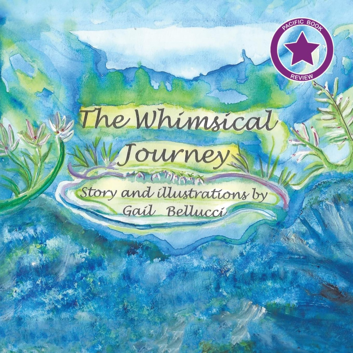 Knjiga The Whimsical Journey Gail Bellucci