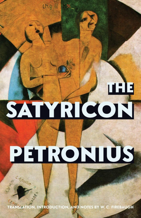 Buch The Satyricon (Warbler Classics Annotated Edition) Gaius Petronius