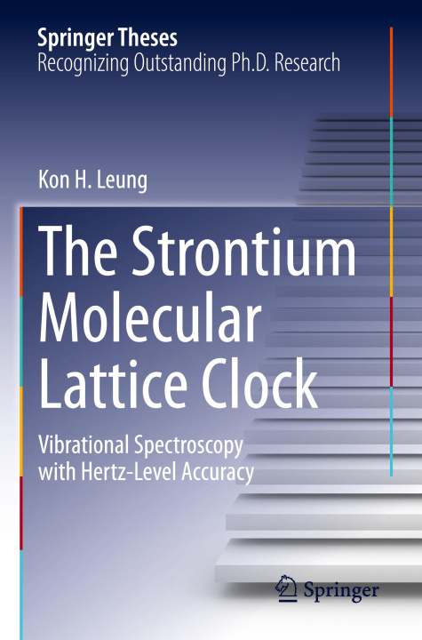 Knjiga The Strontium Molecular Lattice Clock Kon H. Leung
