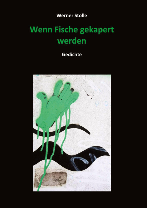 Knjiga Wenn Fische gekapert werden Werner Stolle