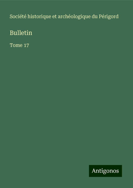 Knjiga Bulletin Société historique du Périgord