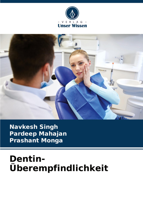 Boek Dentin-Überempfindlichkeit Pardeep Mahajan