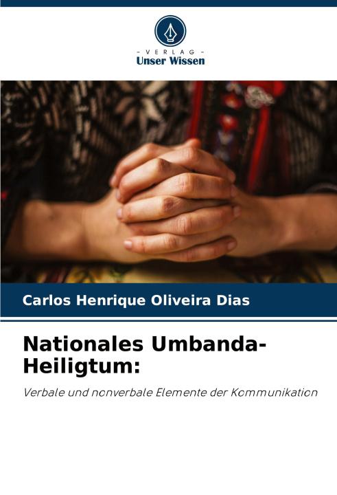 Knjiga Nationales Umbanda-Heiligtum: Carlos Henrique Oliveira Dias