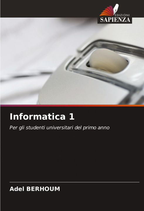 Knjiga Informatica 1 Adel BERHOUM