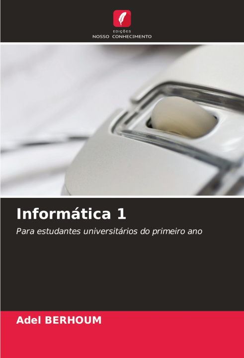 Knjiga Informática 1 Adel BERHOUM
