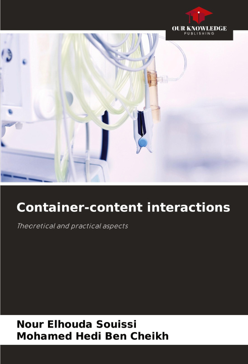 Knjiga Container-content interactions Mohamed Hedi Ben Cheikh