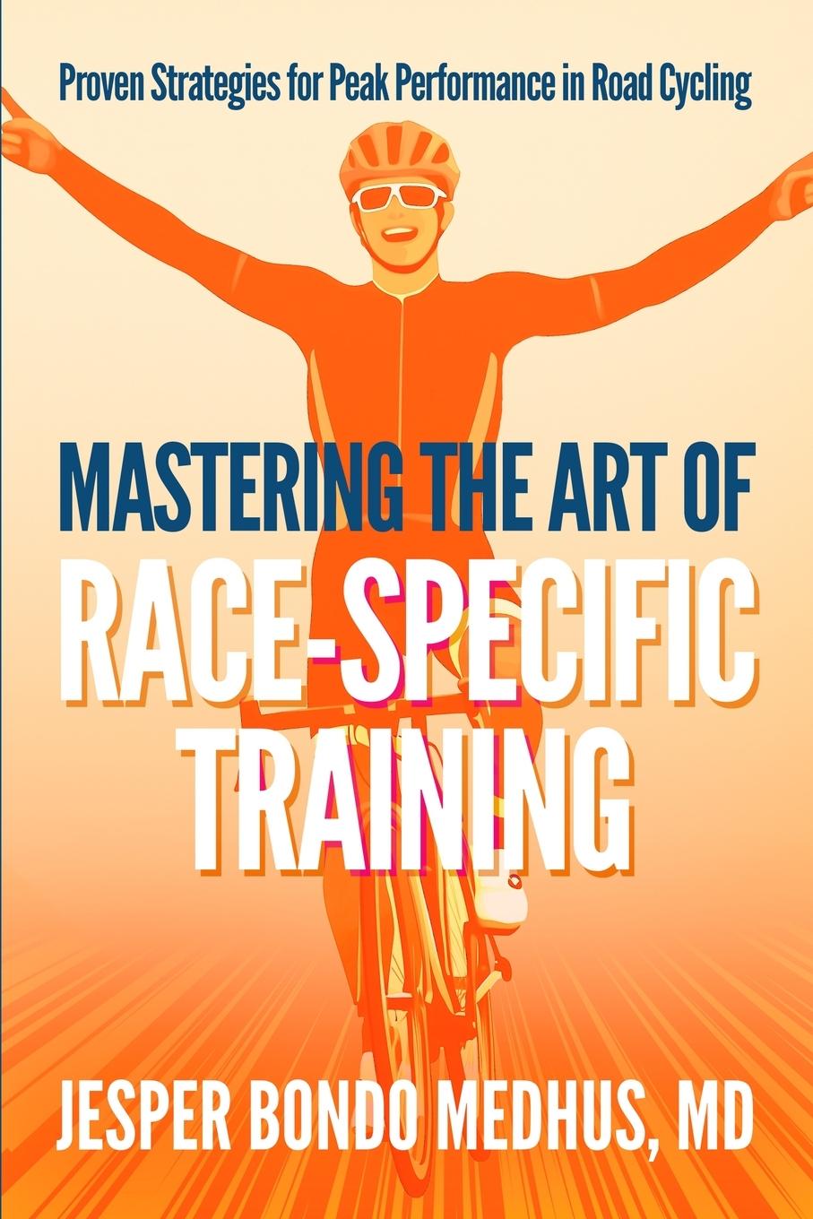 Libro Mastering the Art of Race-Specific Training Jesper Bondo Medhus