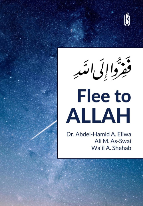 Knjiga Flee to Allah Ali M. As-Swai