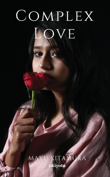 Knjiga Complex Love Mayu Kitamura