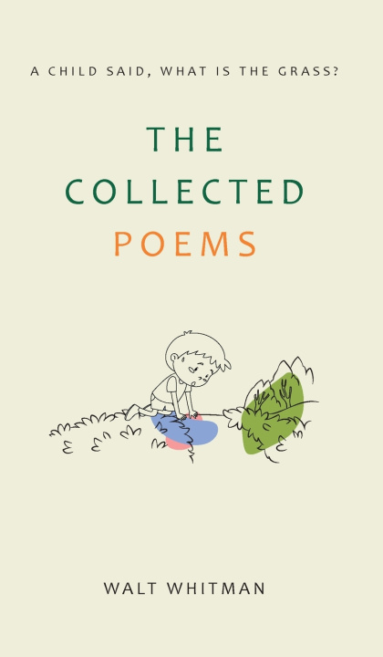 Knjiga Collected Pomes Walt Whitman
