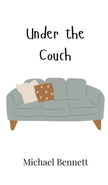 Buch Under the Couch Michael Bennett