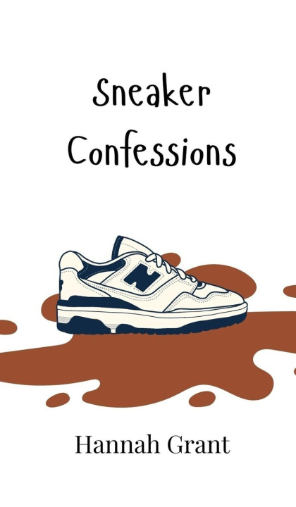 Buch Sneaker Confessions Hannah Grant