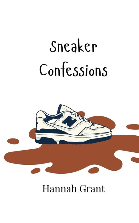 Buch Sneaker Confessions Hannah Grant