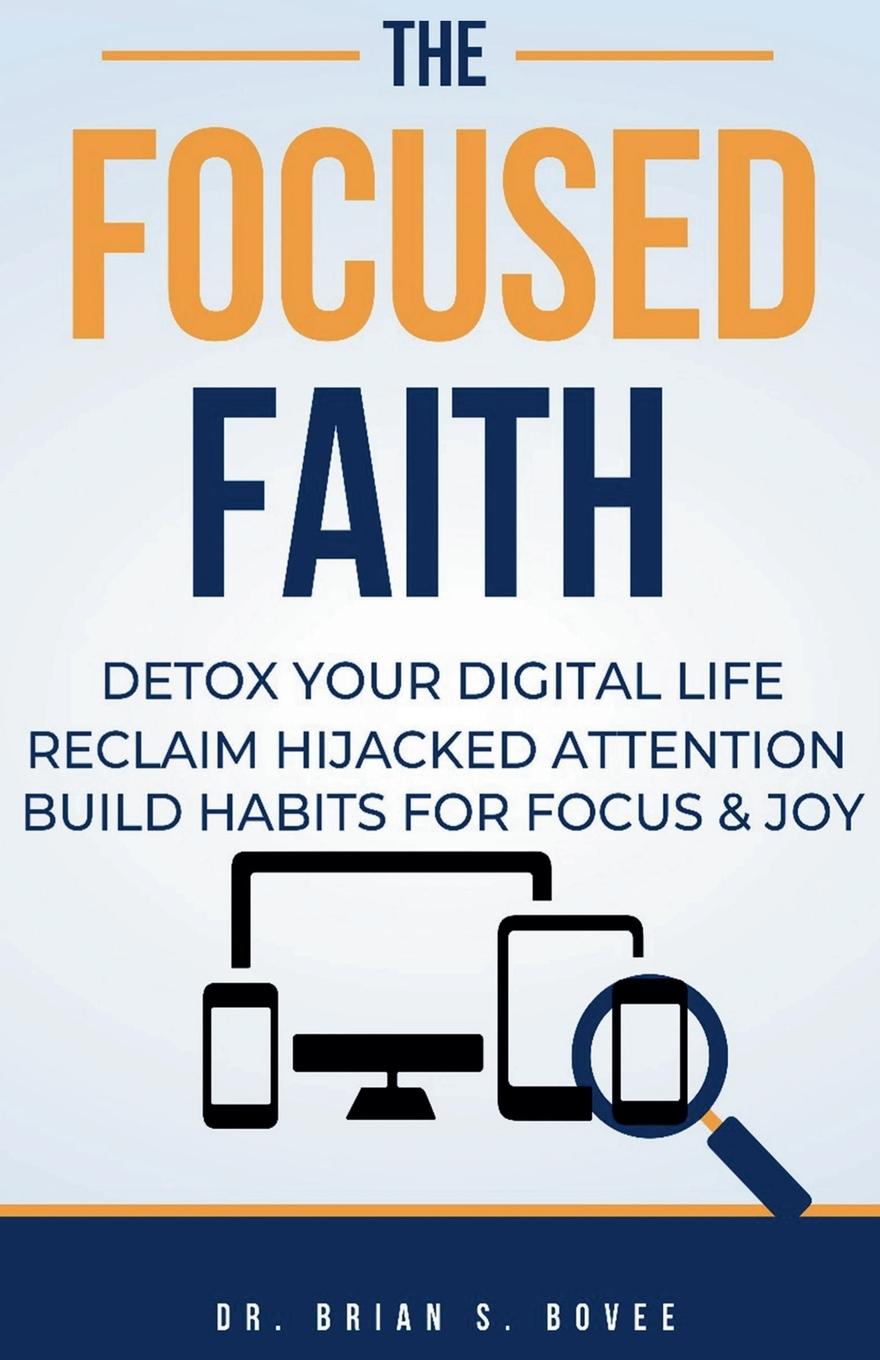 Knjiga The Focused Faith Brian Bovee